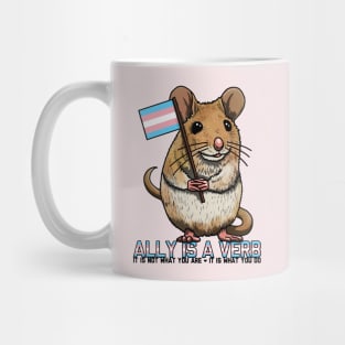 Ally is a Verb Trans Mouse Mug